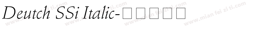 Deutch SSi Italic字体转换